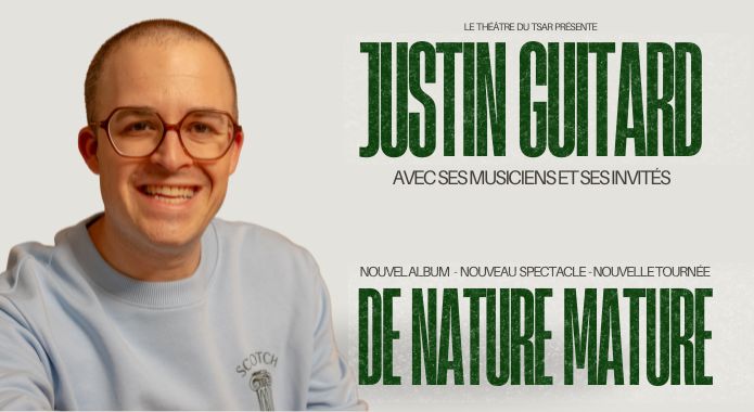 JUSTIN GUITARD – DE NATURE MATURE
