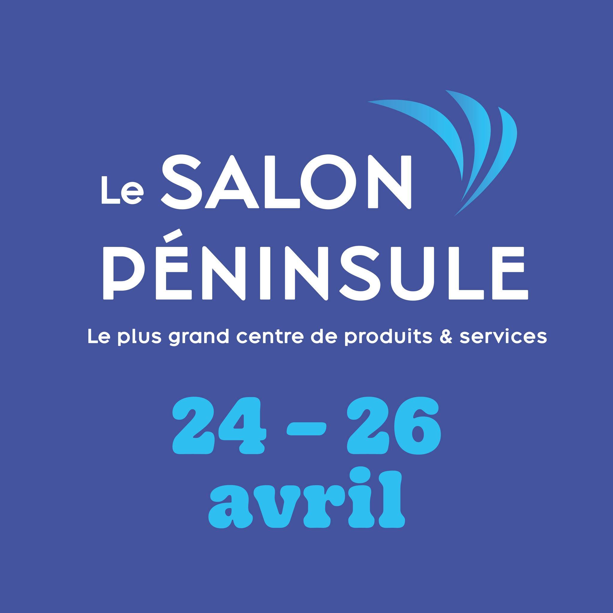 Salon Péninsule 2026 - 24 au 26 avril 2026