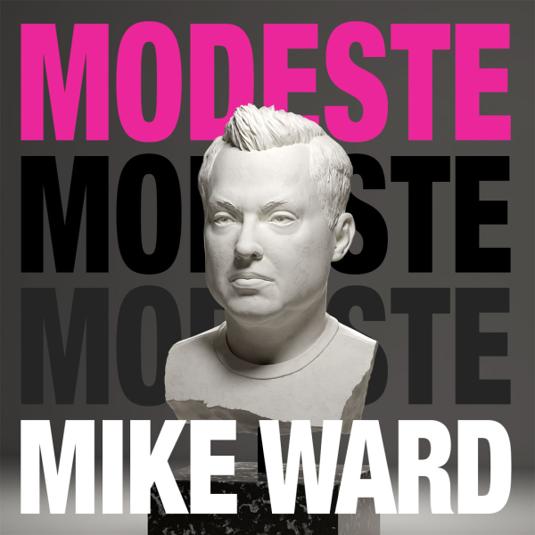 MIKE WARD - MODESTE